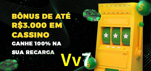 Vv7 melhor bônus de depósito